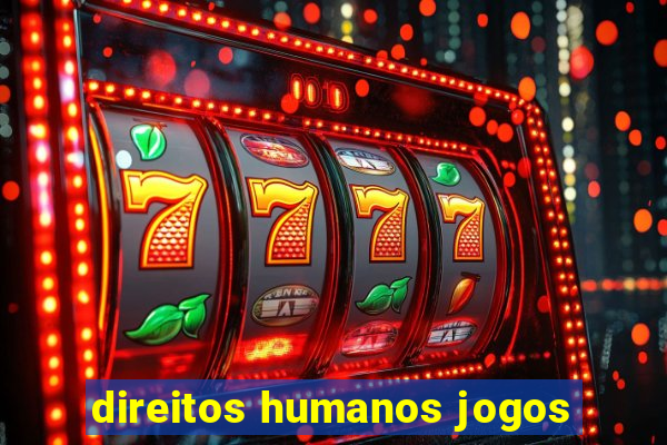 direitos humanos jogos